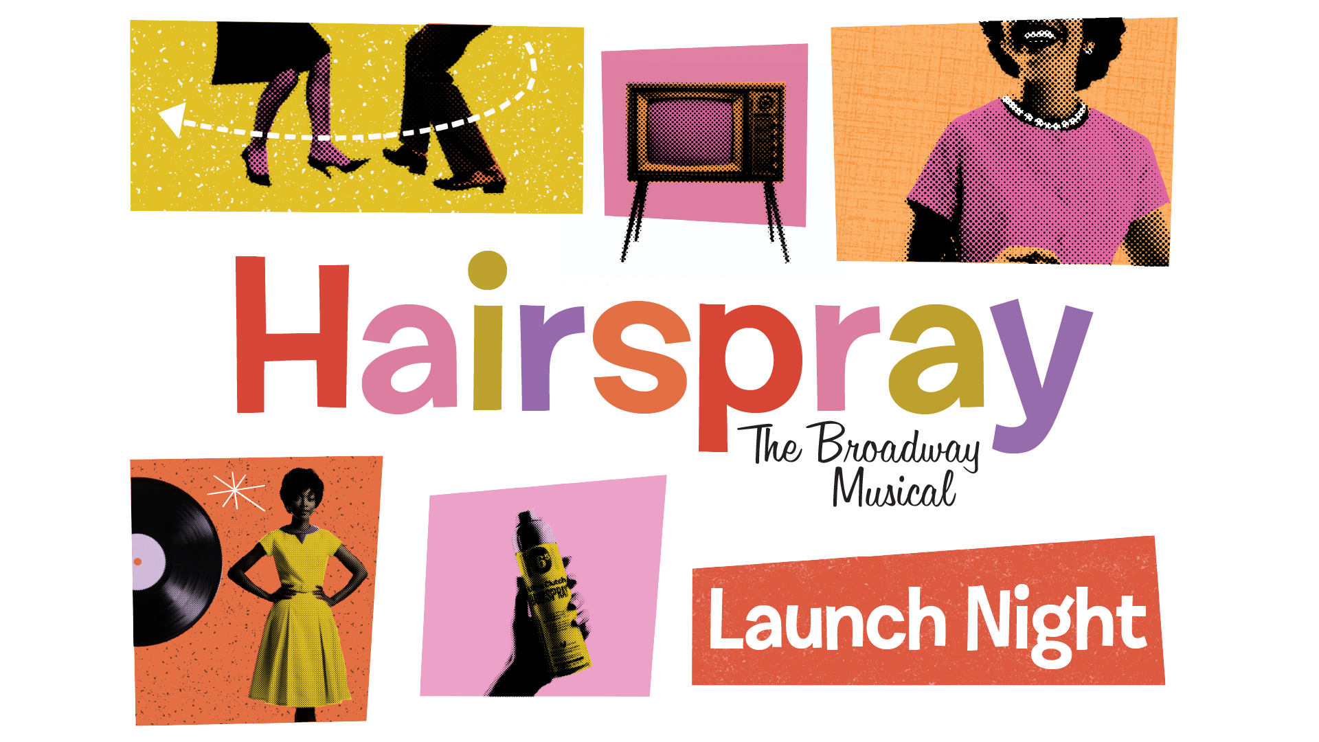 Hairspray Launch Night